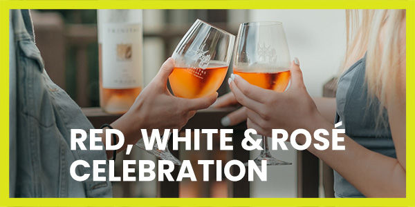 Red, White & Rosé
